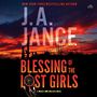 Blessing of the Lost Girls: A Brady and Walker Family Novel [Audiobook/Library Edition]
