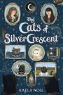 The Cats of Silver Crescent [Audiobook]