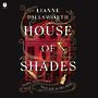 House of Shades [Audiobook]
