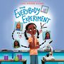 Everybody Experiment [Audiobook]