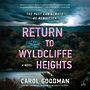 Return to Wyldcliffe Heights [Audiobook]