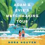 Adam & Evies Matchmaking Tour [Audiobook]