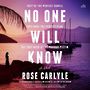 No One Will Know [Audiobook]