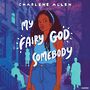 My Fairy God Somebody [Audiobooks]