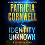 Identity Unknown [Audiobook]