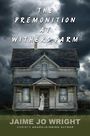 The Premonition at Withers Farm (Large Print)