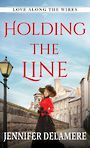 Holding the Line (Large Print)