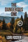 The Dangerous One (Large Print)