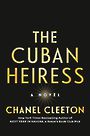 The Cuban Heiress (Large Print)