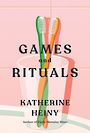 Games and Rituals (Large Print)