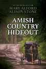 Amish Country Hideout (Large Print)