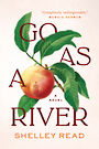 Go as a River (Large Print)