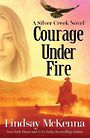 Courage Under Fire (Large Print)