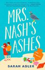 Mrs. Nashs Ashes (Large Print)