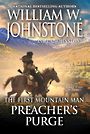 The First Mountain Man: Preachers Purge (Large Print)