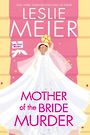 Mother of the Bride Murder (Large Print)