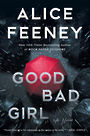 Good Bad Girl (Large Print)