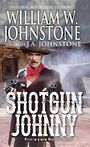 Shotgun Johnny (Large Print)