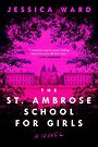 The St. Ambrose School for Girls (Large Print)