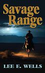 Savage Range (Large Print)