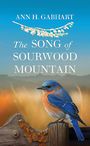 The Song of Sourwood Mountain (Large Print)