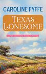Texas Lonesome: A McCutcheon Family Novel (Large Print)