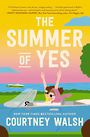 The Summer of Yes (Large Print)