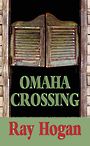 Omaha Crossing (Large Print)