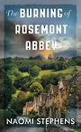 The Burning of Rosemont Abbey (Large Print)