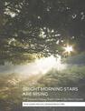 BRIGHT MORNING STARS ARE RISING: 50th Anniversary Anthology, Kodaly Center at Holy Names University